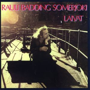 Laivat - Rauli Badding Somerjoki | Musa24.fi Mp3 Musiikkikauppa Netissä