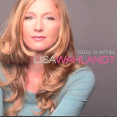 Lisa Wahlandt: Here There and Everywhere