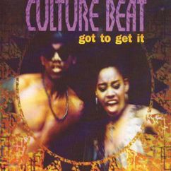 Culture Beat: Got to Get It (Extended Album Mix)