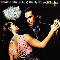 The Kinks: Come Dancing