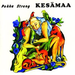 Pekka Streng: ... ja Tuittu ruusut sai
