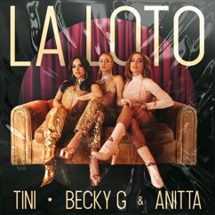 TINI, Becky G, Anitta: La Loto
