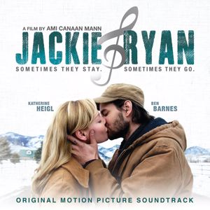 Various Artists: Jackie & Ryan (Original Motion Picture Soundtrack)