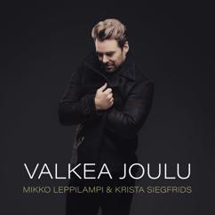 Mikko Leppilampi & Krista Siegfrids: Valkea joulu