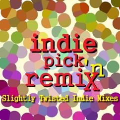 Various Artists: Indie Pick N Remix