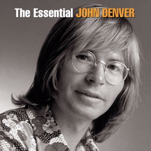 John Denver: The Essential John Denver