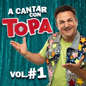 Diego Topa: A Cantar Con Topa Vol. 1