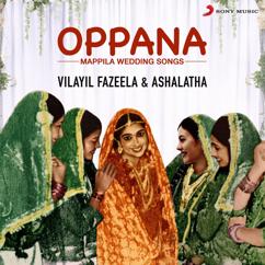 Vilayil Fazeela & Ashalatha: Oppana (Mappila Songs)