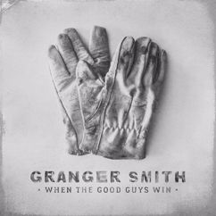 Granger Smith: When the Good Guys Win