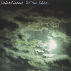 Peter Green: In the Skies