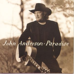 John Anderson: Paradise