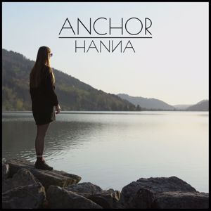 Hanna: Anchor