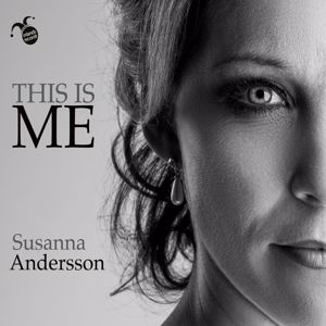 Susanna Andersson, Helsingborg Symphony Orchestra & Tecwyn Evans: This Is Me