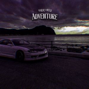 GXRRY WEED: Adventure