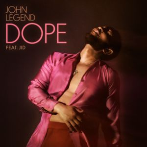 John Legend, JID: Dope