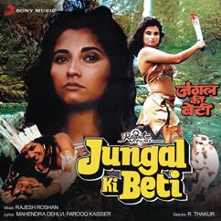Rajesh Roshan: Jungal Ki Beti (Original Motion Picture Soundtrack)