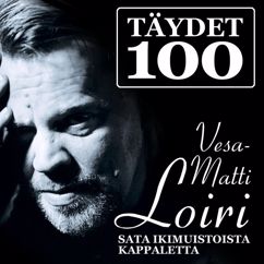 Vesa-Matti Loiri: Laulu on iloni ja työni