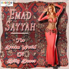 Emad Sayyah feat. El Almaas Band: Yalla Ya Tabla (Percussion)