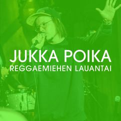 Jukka Poika: Reggaemiehen lauantai (Vain elämää kausi 12)