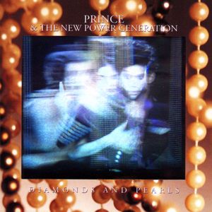 Prince & The New Power Generation: Diamonds and Pearls