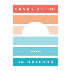 Sr Ortegon: Ganas de Sol