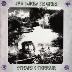Jan Dukes de Grey: Strange Terrain