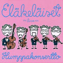 Eläkeläiset: Humppaa, saatanat!