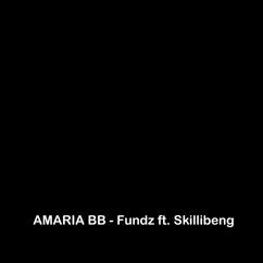 AMARIA BB feat. Skillibeng: Fundz