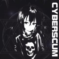 EXTXZZI: Cyberscum (Remake)
