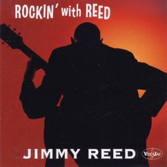 Jimmy Reed: Rockin' With Reed