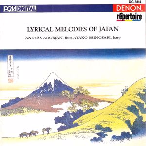 Andras Adorjan, Ayako Shinozaki: Lyrical Melodies of Japan