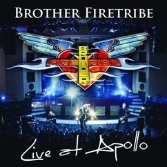 Brother Firetribe: I'm On Fire