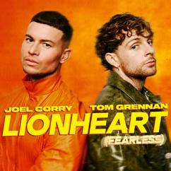 Joel Corry, Tom Grennan: Lionheart (Fearless)