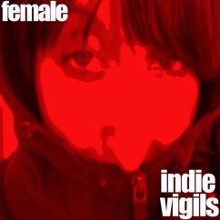 Various Artists: The Female Indie Vigils