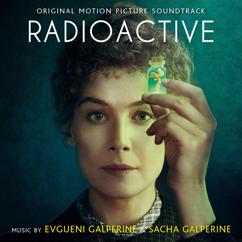 Evgueni Galperine & Sacha Galperine: Radioactive (Original Motion Picture Soundtrack)