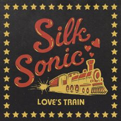 Bruno Mars, Anderson .Paak, Silk Sonic: Love's Train