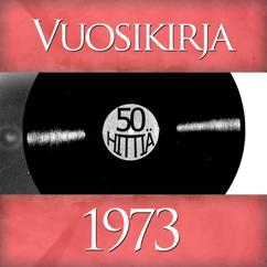 Various Artists: Vuosikirja 1973 - 50 hittiä