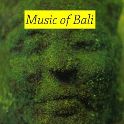 Gong Gede Orchestra: Music of Bali