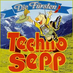 Die Fürsten: Techno Sepp