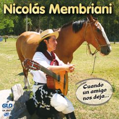 Nicolas Membriani: Soy Payador Y De Rojas