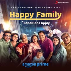 Hiral Viradia & Aatish Kapadia: Happy Family Conditions Apply (Original Series Soundtrack)