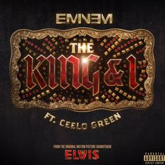 Eminem, CeeLo Green: The King and I (From the Original Motion Picture Soundtrack ELVIS)