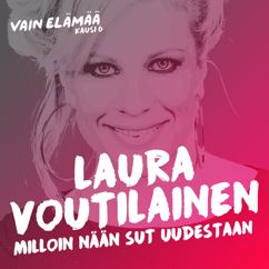 Laura Voutilainen: Milloin nään sut uudestaan (Vain elämää kausi 6)