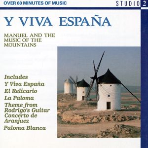 Manuel & The Music Of The Mountains: Y Viva Espana