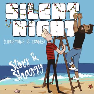 Sting, Shaggy: Silent Night (Christmas Is Coming)
