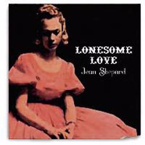 Jean Shepard: Lonesome Dove