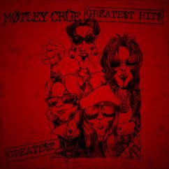 Mötley Crüe: Don't Go Away Mad (Just Go Away)