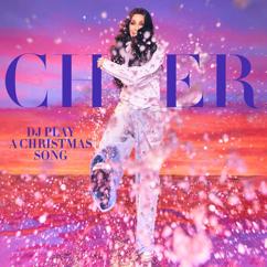 Cher: DJ Play A Christmas Song