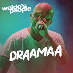 Waldo's People: Draamaa (Vain elämää kausi 15)