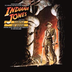 John Williams: Indiana Jones and the Temple of Doom (Original Motion Picture Soundtrack)